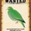 Most wanted: составлен список самых разыскиваемых птиц